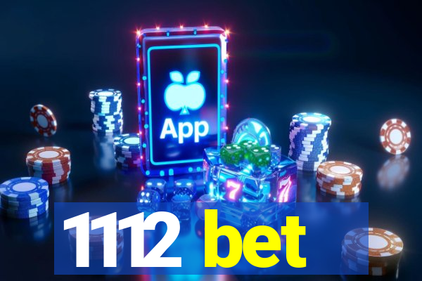 1112 bet